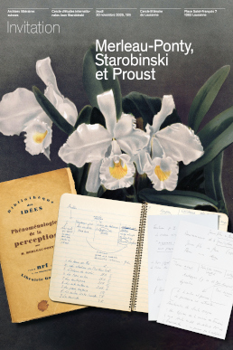 Soirée Starobinski 2025 Merleau-Ponty, Starobinski et Proust