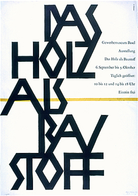 Hofmann Armin , Das Holz als Baustoff, Ausstellung, Gewerbemuseum Basel, 6. September bis 5. Oktober, 1952, Farblithographie, 128 x 90,5 cm