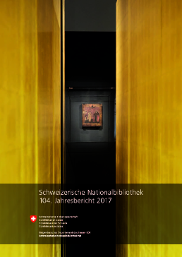 Das Titelblatt des Jahresberichts 2017 der Schweizerischen Nationalbibliothek zeigt einen Einblick in die Ausstellung «Rilke und Russland».