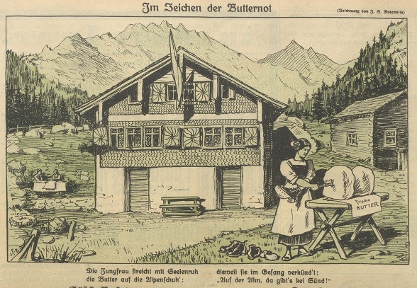 The black and white cartoon shows a quaint farmhouse set against a picturesque Alpine backdrop. In front of the farmhouse, a farmwoman is standing next to a table on which there are large slabs of butter. In her left hand, the woman is holding a boot and in her right hand she is pressing a spoon into the butter, which she will presumably use to grease the boot. Under the cartoon the text reads: ‘The maiden calmly spreads butter on the boot’ while as the song goes ‘There’s no sin on the Alpine pastures!’.  