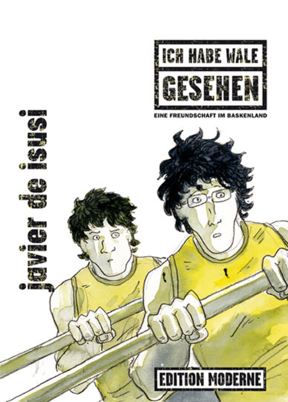 Couverture de la bande dessinée du Basque Javier de Isusi qui traite d’une amitié complexe dans des périodes turbulentes.
