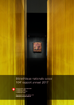 La page de titre du rapport annuel 2017 de la Bibliothèque nationale suisse évoque l’exposition « Rilke et la Russie ».