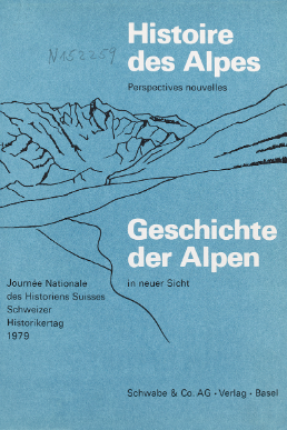 Jean-Francois Bergier (ed.): Geschichte der Alpen in neuer Sicht, Bâle, Schwabe, 1979. Pagina di copertina.